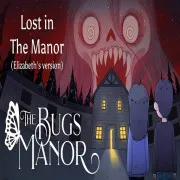 The Bugs Manor Prologue